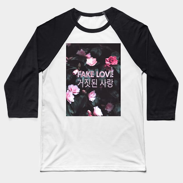 Fake Love Floral Baseball T-Shirt by ArtByDesign